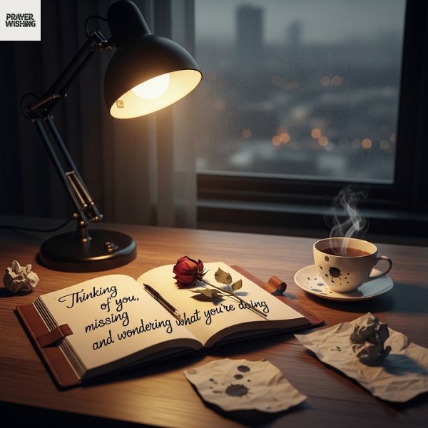 Thinking and Missing You Quotes